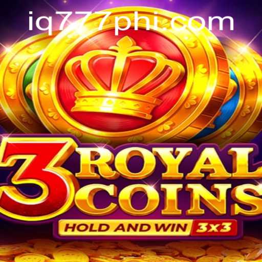 Discover the Exciting World of 3RoyalCoins: A Masterpiece on IQ777.COM