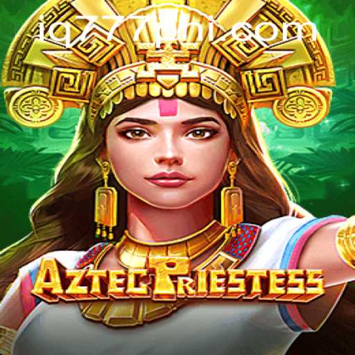 AztecPriestess: Adventure Through Ancient Civilizations
