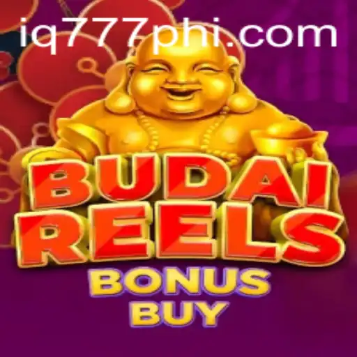 Discover BudaiReelsBonusBuy on ​IQ777.COM