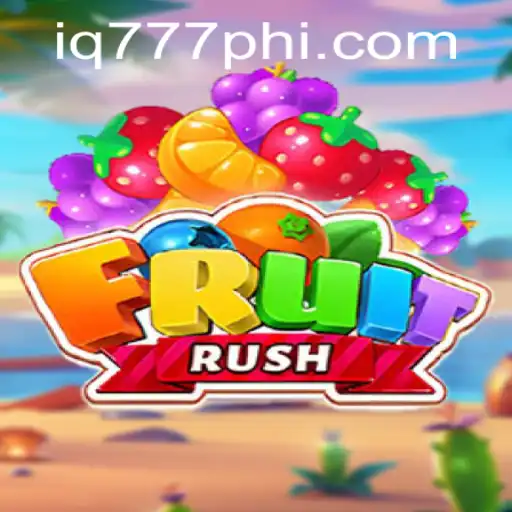 Discover the Thrill of FruitRush with IQ777.COM