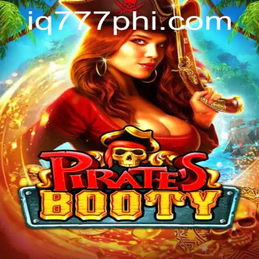 Explore the Thrills of PiratesBooty Game with IQ777.COM