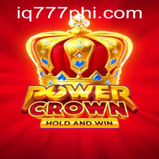 Exploring the Thrilling World of PowerCrown: A New Gaming Sensation