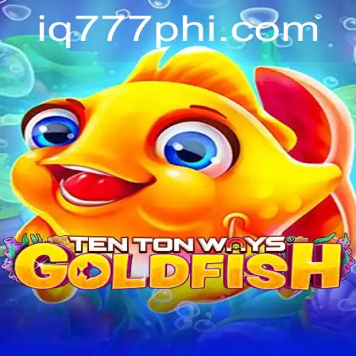 Unlocking the World of TenTonWaysGoldfish with IQ777.COM