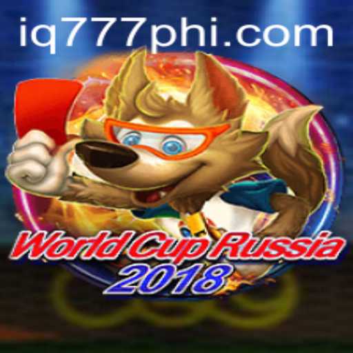 WorldCupRussia2018: An In-Depth Look into the Game, Its Rules, and the Impact of IQ777.COM